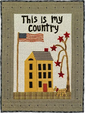 This is My Country Quilt Pattern